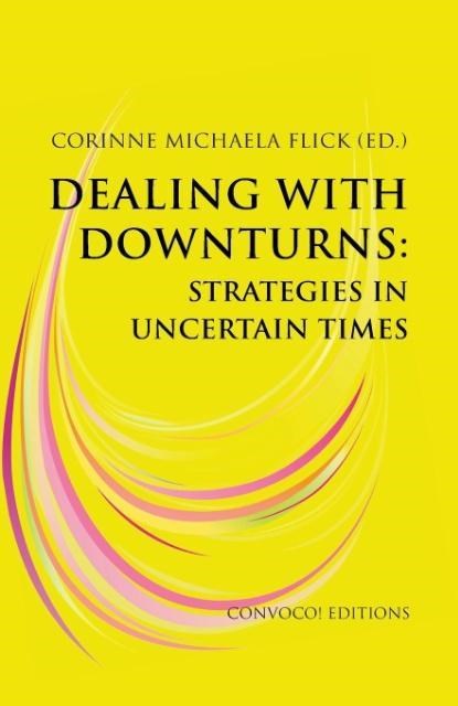 Dealing with Downturns, Corinne Michaela Flick - Paperback - 9780957295889