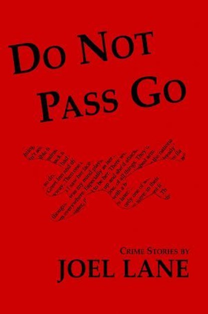 Do Not Pass Go, Joel Lane - Ebook - 9780957384767