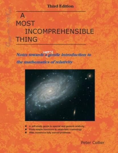 A Most Incomprehensible Thing, Peter Collier - Paperback - 9780957389465