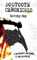 Dogtooth Chronicals