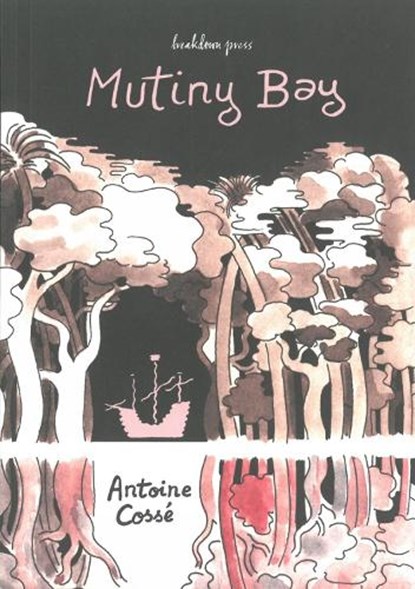 Mutiny Bay, Antoine Cosse - Paperback - 9780957438156