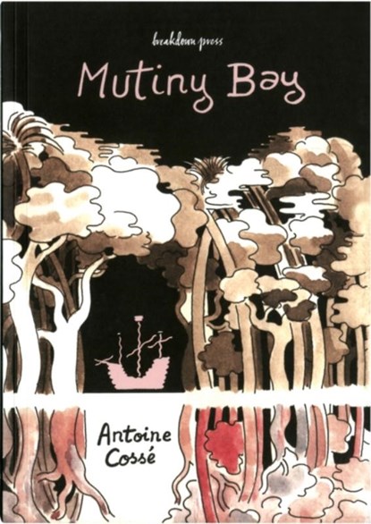 Mutiny Bay, Antoine Cosse - Paperback - 9780957438156