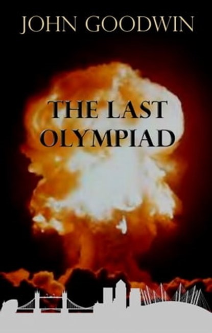 The Last Olympiad, John Goodwin - Ebook - 9780957452312