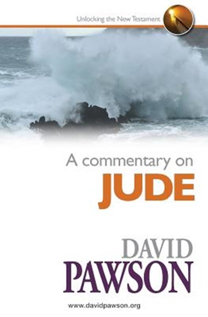 A Commentary on Jude, David Pawson - Paperback - 9780957529045