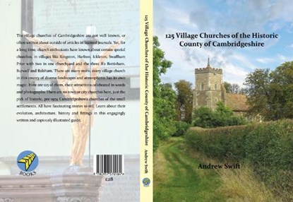 125 125 Village Churches of the Historic County of Cambridgeshire, Andrew Swift - Gebonden - 9780957570184