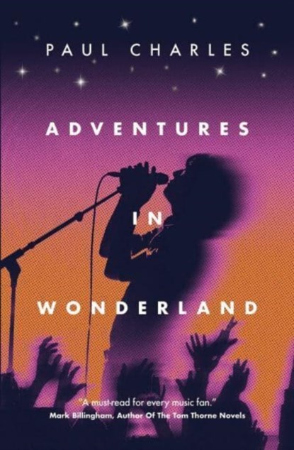 Adventures In Wonderland, Paul Charles - Paperback - 9780957611498
