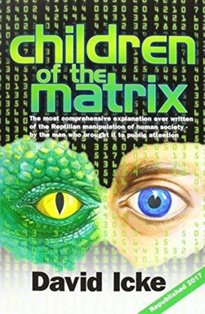Children of the Matrix, DAVID ICKE - Paperback - 9780957630895