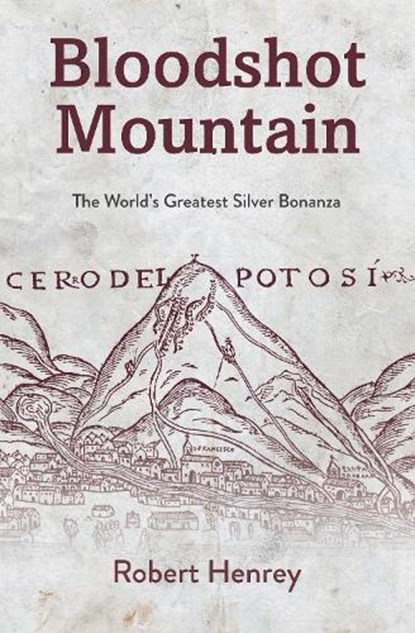 Bloodshot Mountain, Robert Henrey - Paperback - 9780957646186