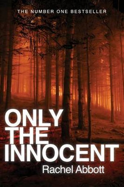 Only the Innocent, ABBOTT,  Rachel - Paperback - 9780957652217