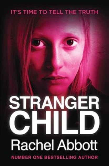 Stranger Child, Rachel Abbott - Paperback - 9780957652248