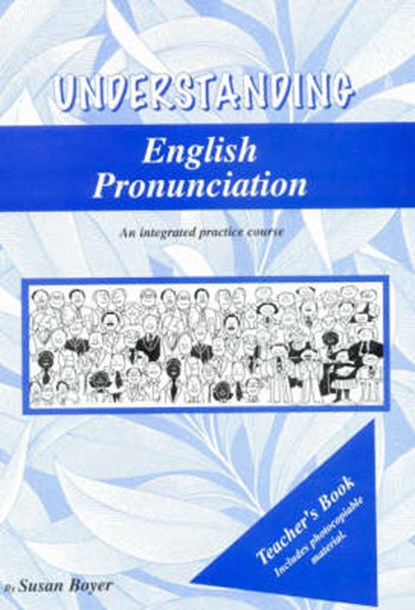 Understanding English Pronunciation, Susan Boyer - Paperback - 9780958539593