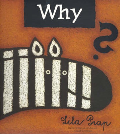 Why?, PRAP,  Lila - Paperback - 9780958557153
