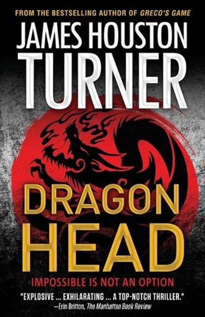 Dragon Head, James Houston Turner - Paperback - 9780958666497