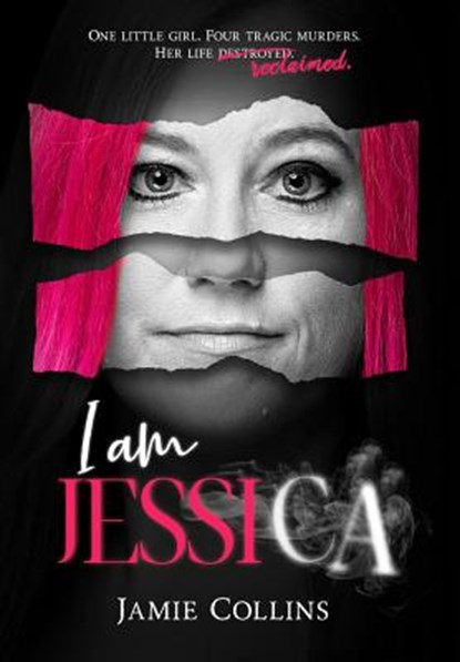 I Am Jessica, Jamie Collins - Gebonden - 9780960086788