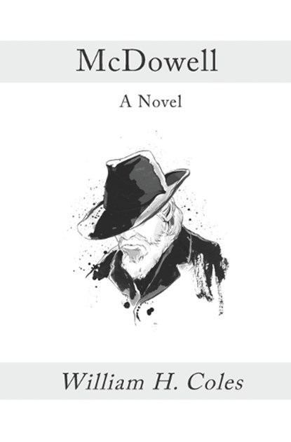McDowell, William H Coles - Paperback - 9780960116348
