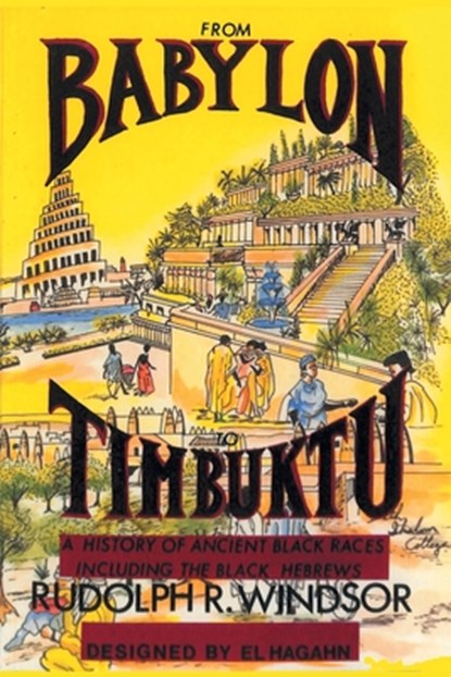 Windsor, R: From Babylon to Timbuktu, Rudolph R. Windsor - Paperback - 9780962088117