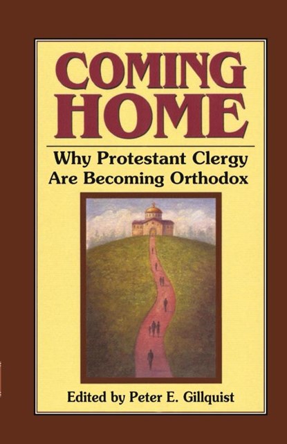 Coming Home, Peter E Gillquist - Paperback - 9780962271328