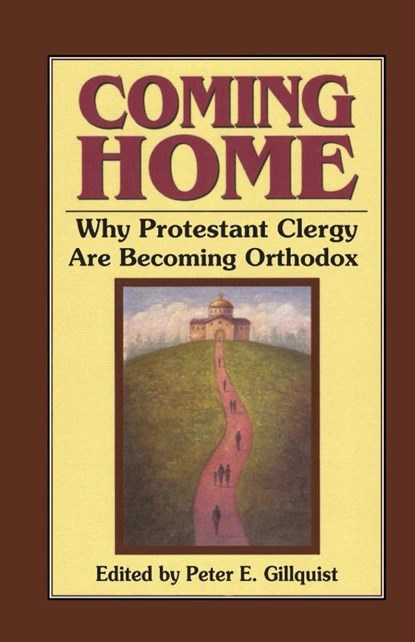 Coming Home, Peter E Gillquist - Paperback - 9780962271328