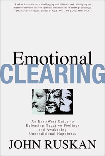 Emotional Clearing, John Ruskan - Ebook - 9780962929557