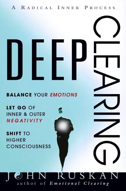 DEEP CLEARING, John Ruskan - Paperback - 9780962929571