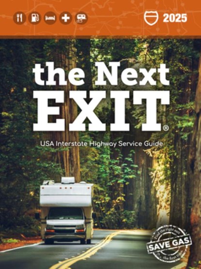 The Next Exit 2025: USA Interstate Highway Service Guide, William Watson - Paperback - 9780963010315