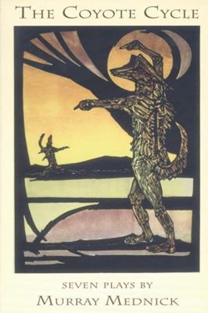 The Coyote Cycle, MEDNICK,  Murray - Paperback - 9780963012616