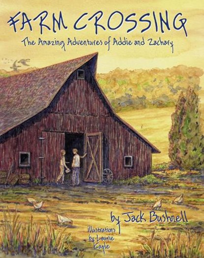 Farm Crossing, BUSHNELL,  Jack - Paperback - 9780963619150