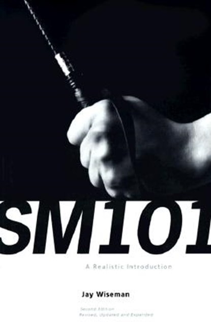 SM 101: A Realistic Introduction, Jay Wiseman - Paperback - 9780963976383