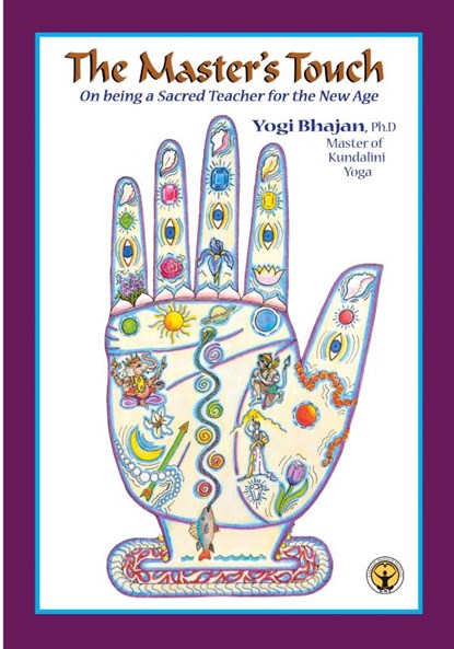 The Master's Touch, PH D Yogi Bhajan - Paperback - 9780963999115