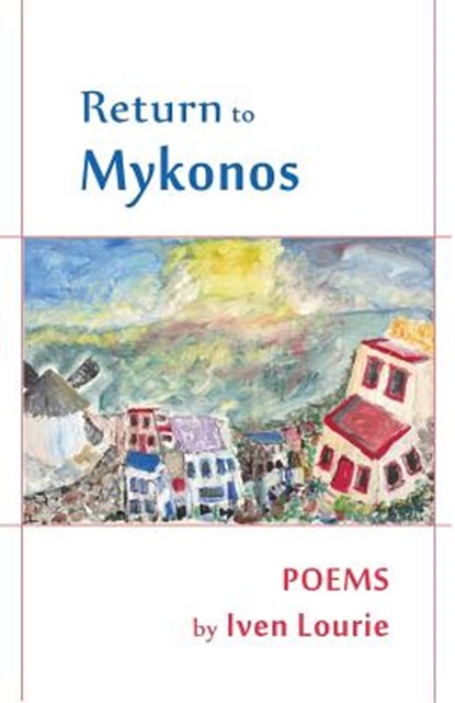 Return to Mykonos, LOURIE,  Iven B. - Paperback - 9780964518179