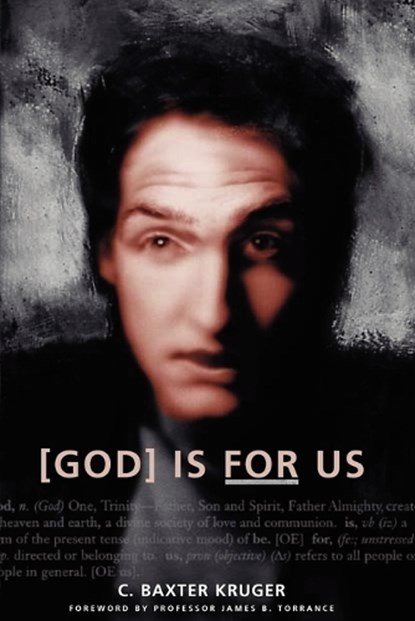 God is for Us, C.Baxter Kruger - Paperback - 9780964546516