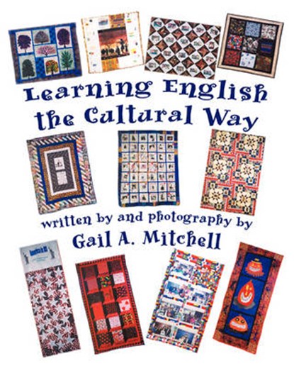 Learning English the Cultural Way, Gail A. Mitchell - Paperback - 9780965330893