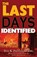 The Last Days Identified!, John Anderson - Paperback - 9780965380492
