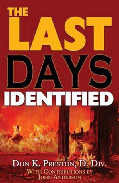 The Last Days Identified!, John Anderson - Paperback - 9780965380492