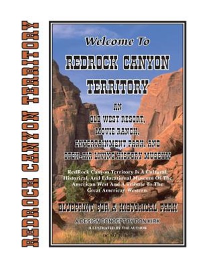 Welcome To Redrock Canyon Territory, Don Kirk - Paperback - 9780965434102