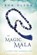 The Magic Mala: A Story That Changes Lives, Bob Olson - Paperback - 9780965601917