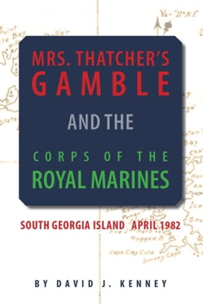 Mrs. Thatcher's Gamble, David J. Kenney - Ebook - 9780966071740