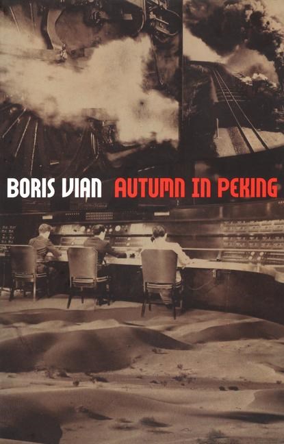 Autumn in Peking, Boris Vian - Paperback - 9780966234640