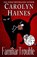 Familiar Trouble, Carolyn Haines - Paperback - 9780966395426