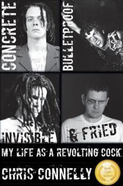 Concrete, Bulletproof, Invisible & Fried, Christopher John Connelly - Paperback - 9780966406559