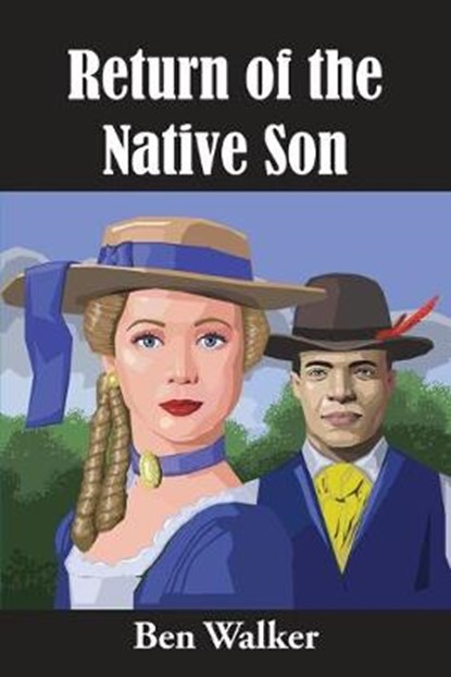 Return of the Native Son, WALKER,  Ben - Paperback - 9780966614541
