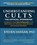 Understanding Cults, Steven Hassan - Paperback - 9780967068879