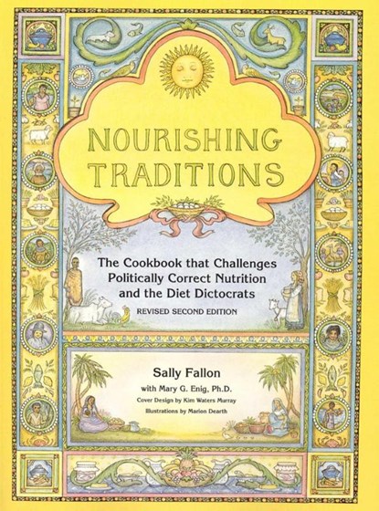 Nourishing Traditions, Sally Fallon ; Mary Enig - Paperback - 9780967089737