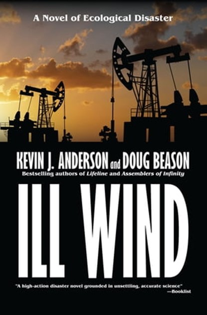 Ill Wind, Kevin J. Anderson ; Doug Beason - Ebook - 9780967354842