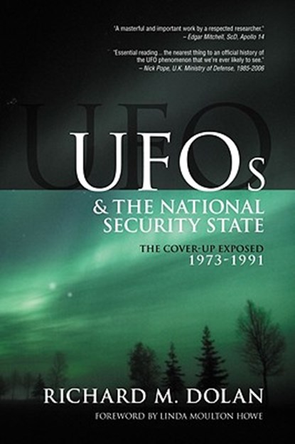 UFOs and the National Security State: The Cover-Up Exposed, 1973-1991, Linda Moulton Howe - Paperback - 9780967799513