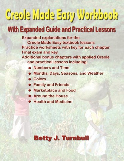 Creole Made Easy Workbook, Betty J Turnbull - Paperback - 9780967993775