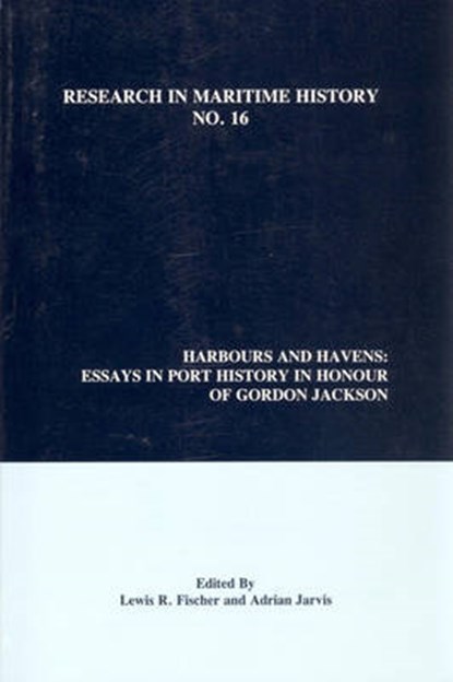 Harbours and Havens, Lewis R. Fischer ; Dr. Adrian Jarvis - Paperback - 9780968128862