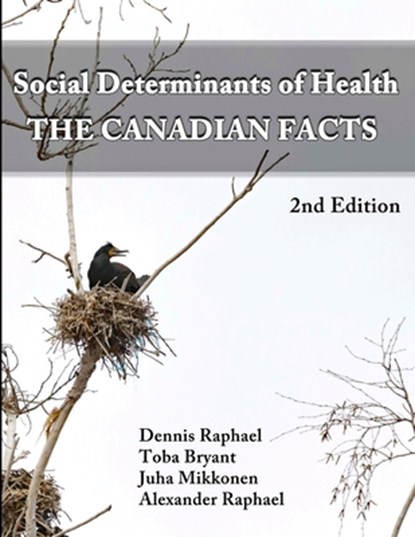 SOCIAL DETERMINANTS OF HEALTH, Toba Bryant - Paperback - 9780968348420