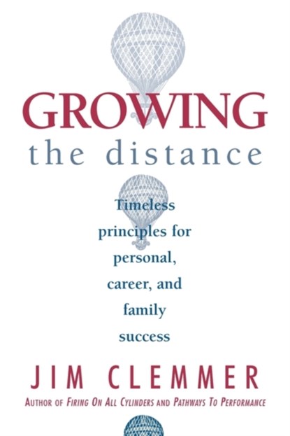 Growing the Distance, J Clemmer - Paperback - 9780968467503