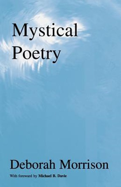 Mystical Poetry, Deborah Morrison - Paperback - 9780968580318